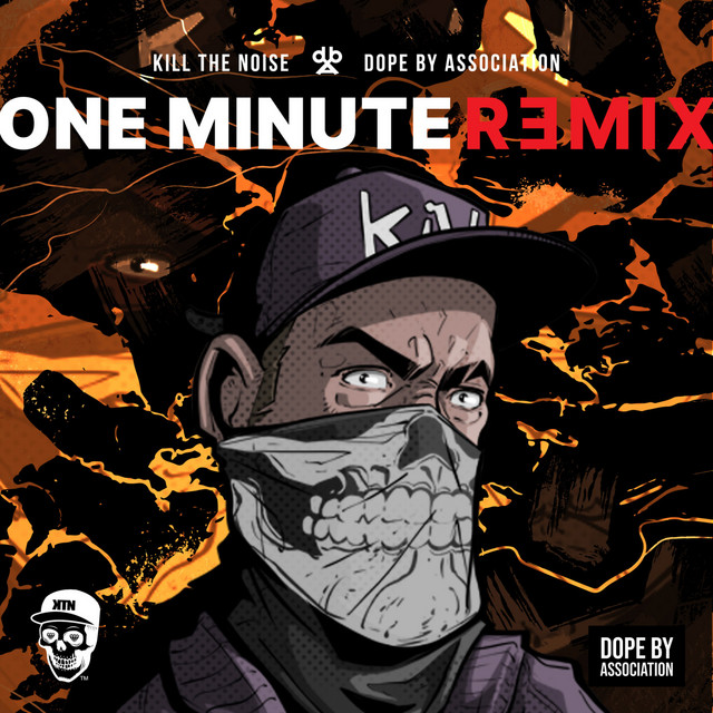 One Minute (feat. Nikal Fieldz, Q The Music, burnboy, Quannom Logic) - Kill The Noise Remix
