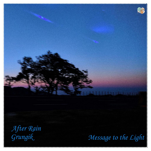 Cover art: Message to the Light — After rain
