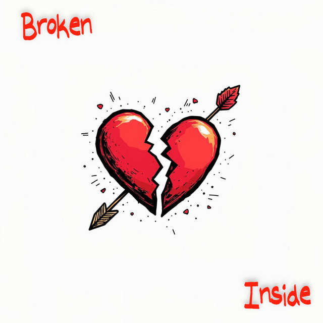 Broken Inside - song and lyrics by Corey Corner | Spotify