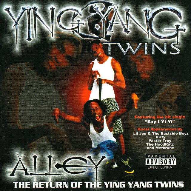 Alley - Return Of The Ying Yang Twins cover art