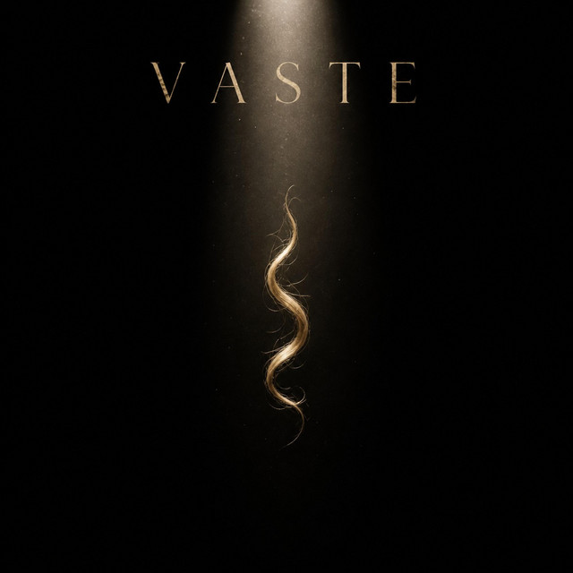 VASTE