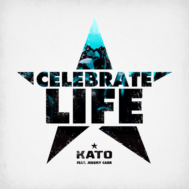 Celebrate Life (feat. Jeremy Carr) cover art