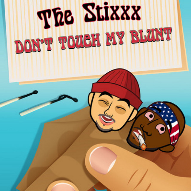Don't Touch My Blunt cover