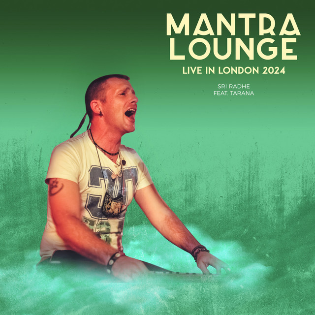 Sri Radhe (Mantra Lounge Live in London 2024) cover