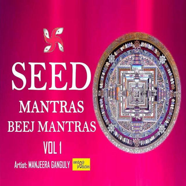 Seed Mantras Beej Mantras Vol. 1 cover art