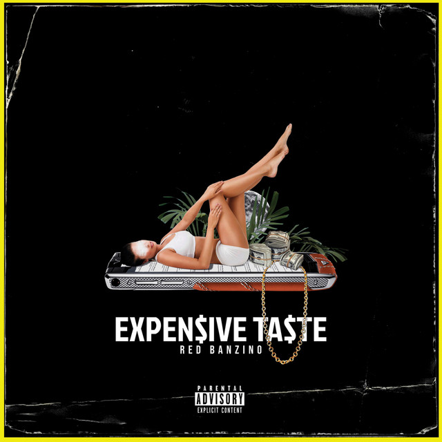 Expensive Taste