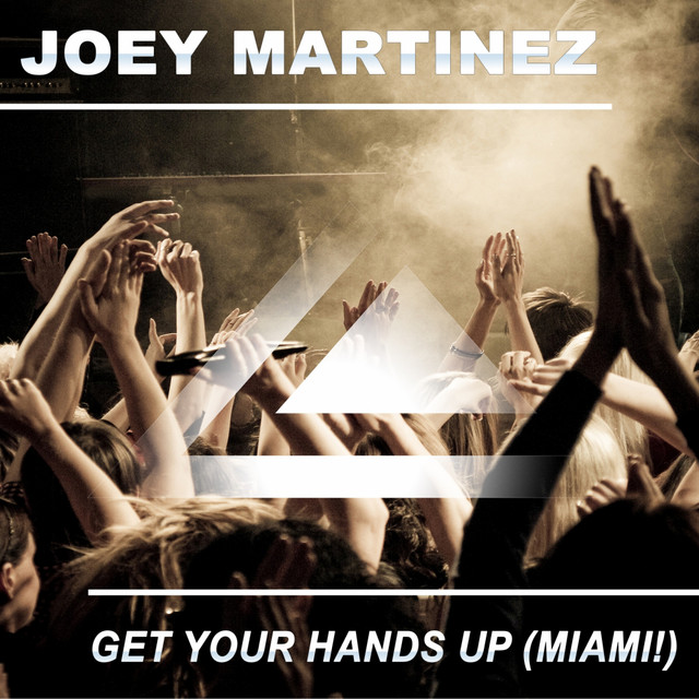 Get Your Hands Up (Miami!) cover
