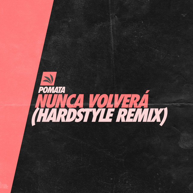 Nunca Volverá - Hardstyle Remix