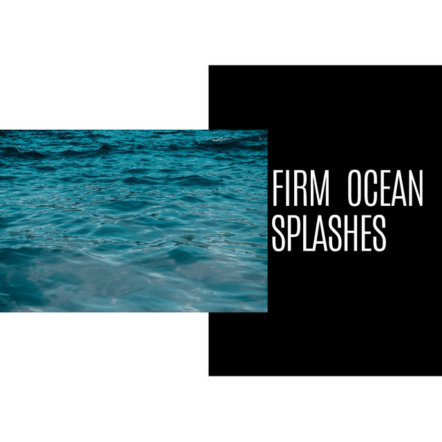 Firm Ocean Splashes cover art