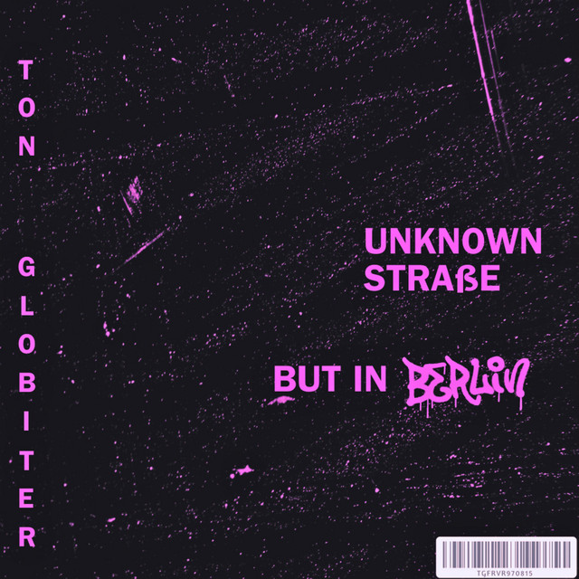 Unknown Straße, But In Berlin cover