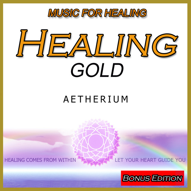 Music for Healing: Healing Gold: Bonus Edition cover