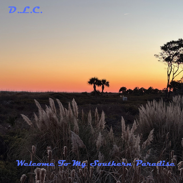 Welcome To My Southern Paradise cover art