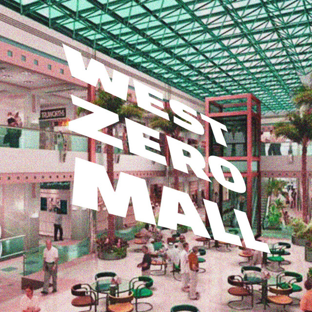 West Zero Mall cover