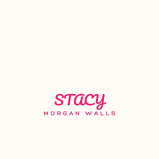Album cover for Stacy by Morgan Walls