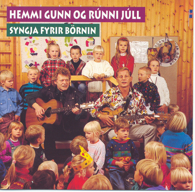 Hemmi Gunn og Rúnni Júll syngja fyrir börnin