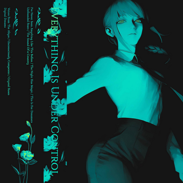 Everything Is Under Control cover art