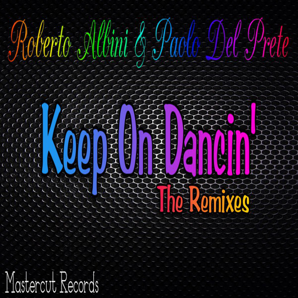Keep on Dancin' (The Remixes) cover art
