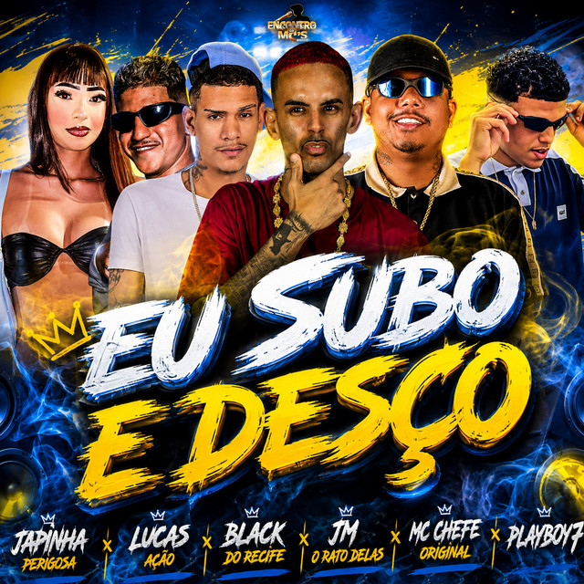 EU SUBO E DESÇO