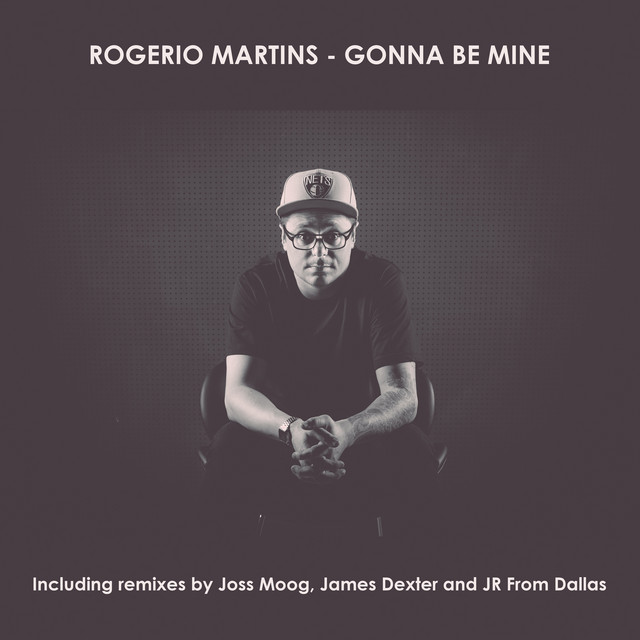 Gonna Be Mine - James Dexter Remix