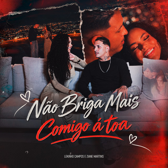 Não Briga Mais Comigo Á Toa