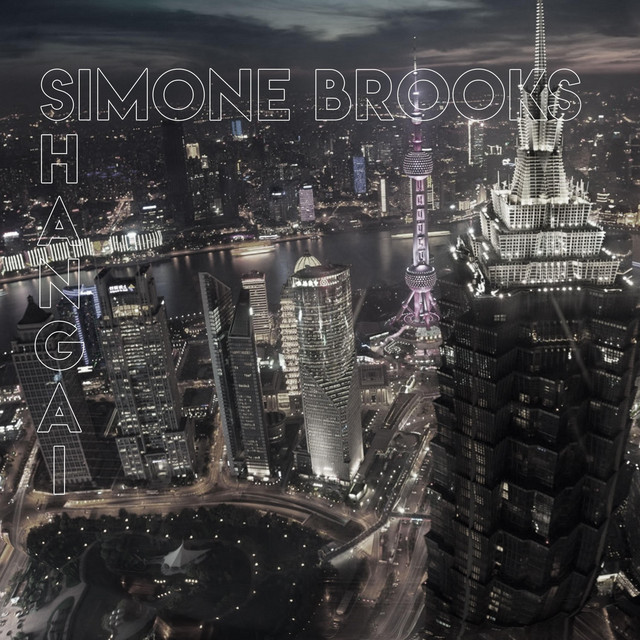 Shangai - Single by Simone Brooks | Spotify