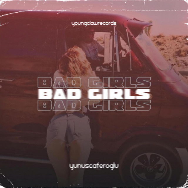 Bad Girls