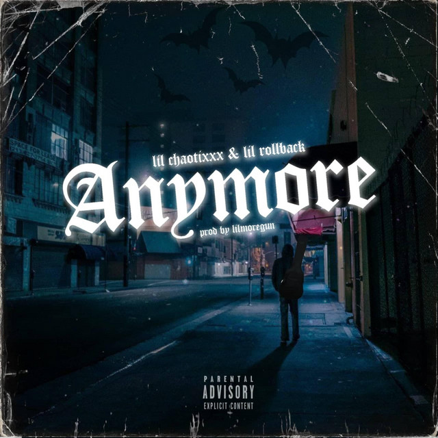 Обкладинка: Anymore — CHAOTIXXX