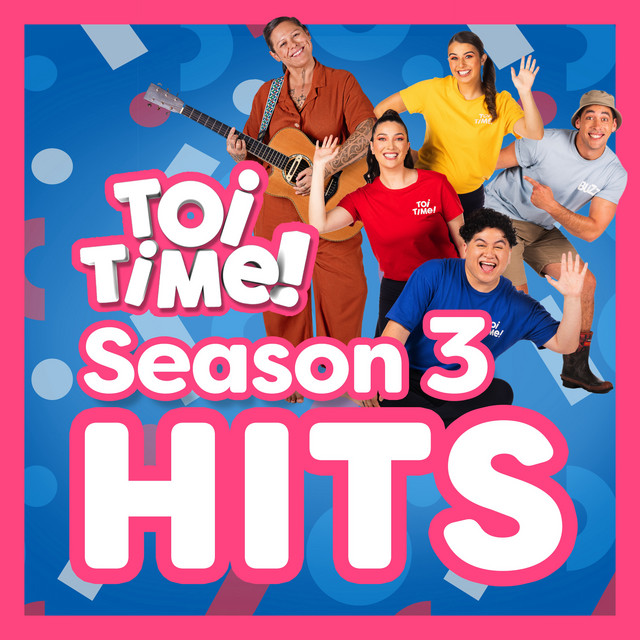 Toi Time! Season 3 Hits cover art