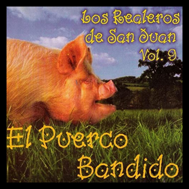 El Puerco Bandido, Vol. 9 cover art