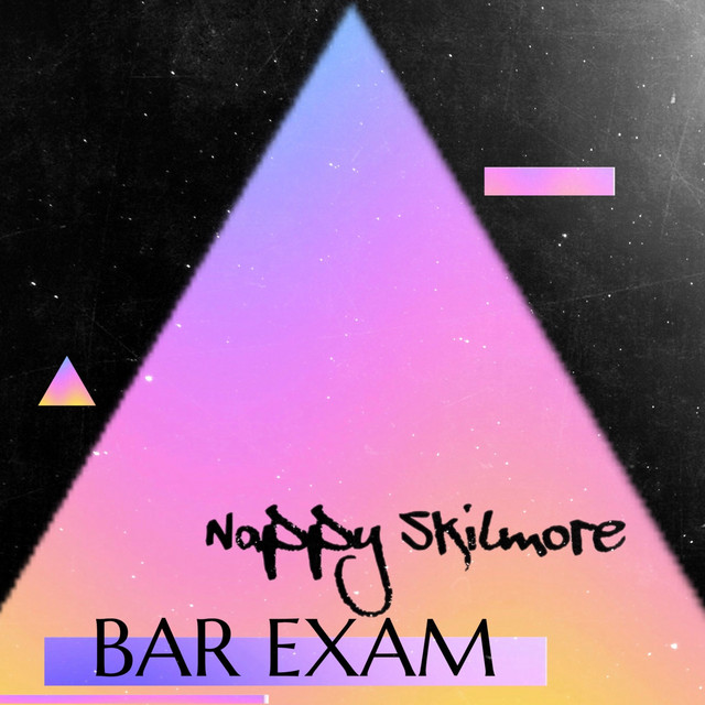 Nappy Skilmore – Bar Exam - Freestyle