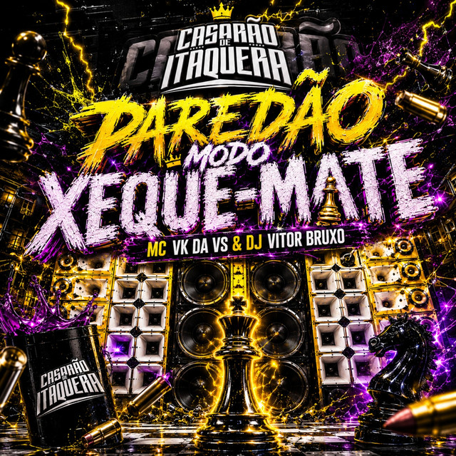 PAREDÃO – MODO XEQUE-MATE