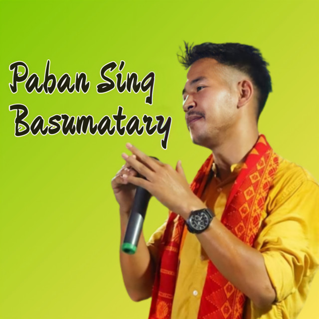 Paban Sing Basumatary