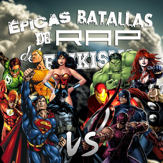 Los Vengadores Vs la Liga de la Justicia (Épicas Batallas de Rap del Frikismo)