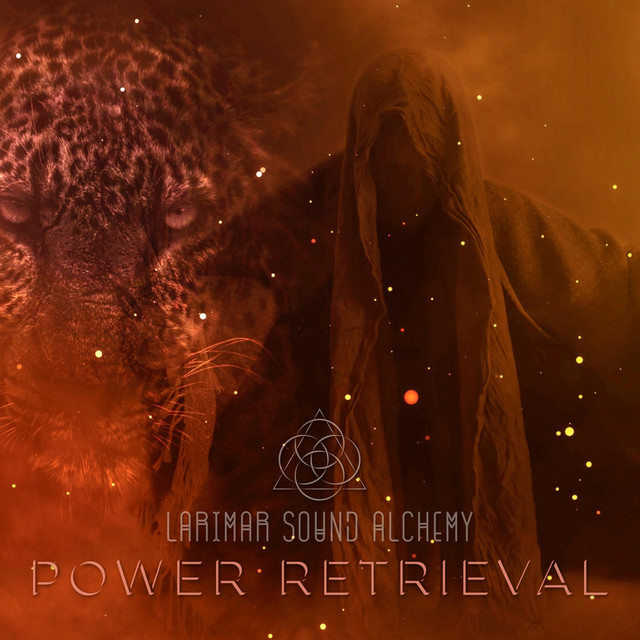 Power Retrieval - song and lyrics by Larimar Sound Alchemy | Spotify