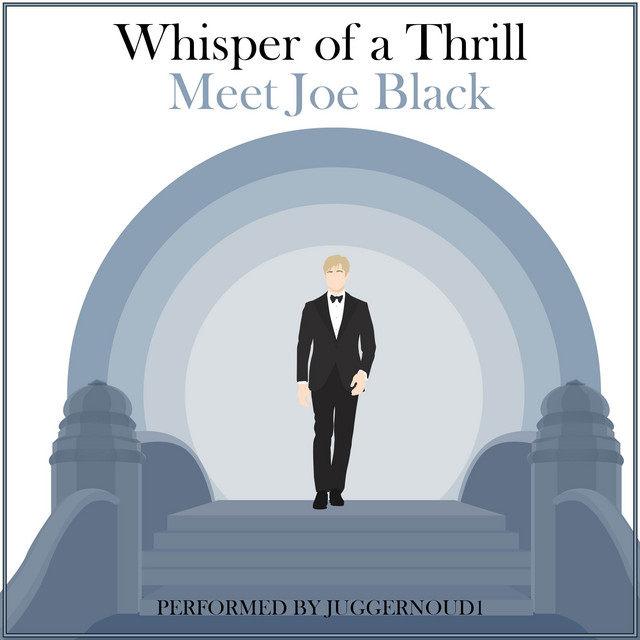 Vi Presento Joe Black Whisper Of A Thrill