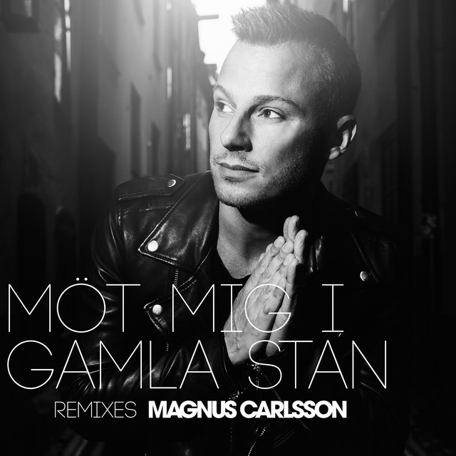 Möt mig i Gamla Stan (Remixes) cover art