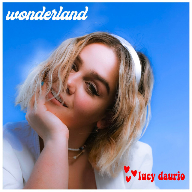 wonderland - Single by Lucy Daurio | Spotify