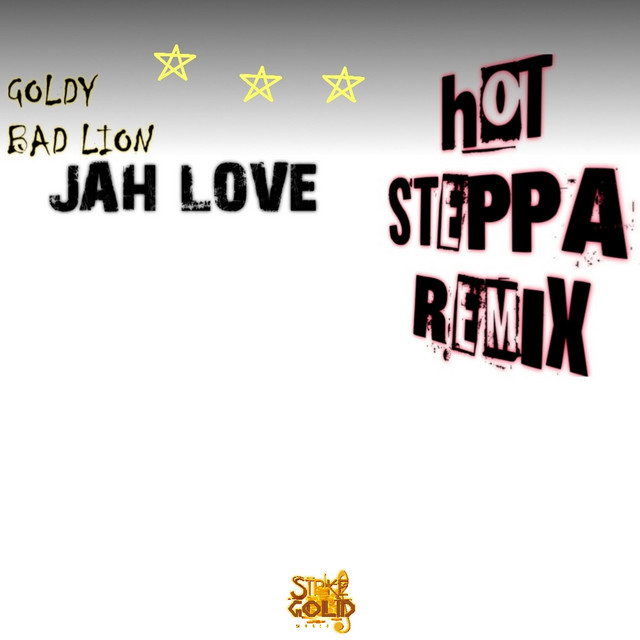 Jah Love (Hot Steppa)