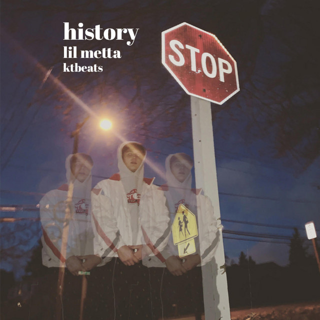 History - Single by Lil Metta | Spotify