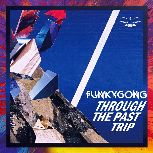 Through the Past Trip - Filteria Present Remix cover art