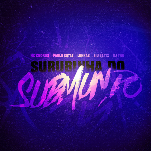 Surubinha do submundo