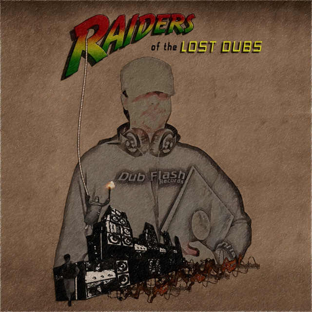 Raiders of the Lost Dubs cover