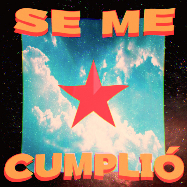 Se me cumplió
