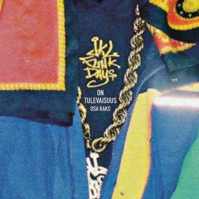 FUNK DAYS ON TULEVAISUUS OSA KAKS cover art