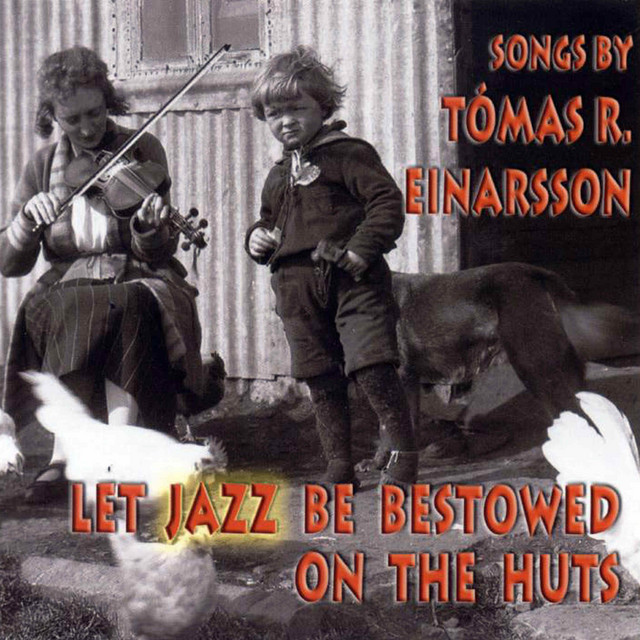 Let Jazz Be Bestowed On The Huts cover art