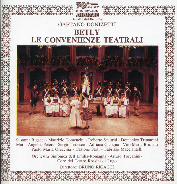 Donizetti: Betly & Le convenienze teatrali