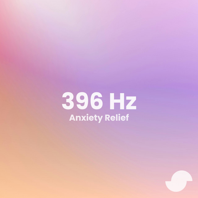 396 Hz Anxiety Relief cover art