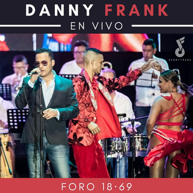 Danny Frank en Vivo Foro 18·69 CDMX (Concierto en Vivo el 14 de Febrero del 2020 Celebrando Amor y Amistad) cover art
