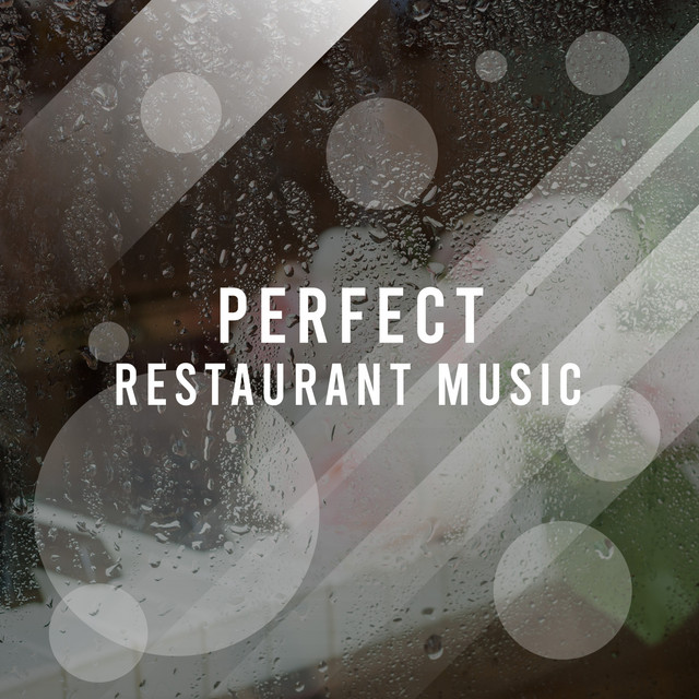 Perfect Restaurant Background Compilation cover art