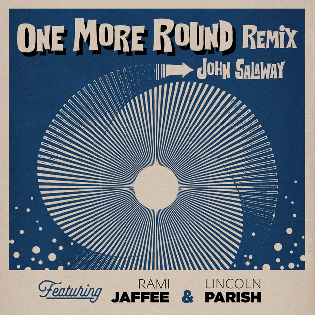 One More Round - Remix